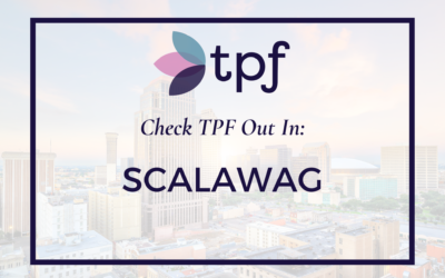 TPF Featured On Scalawag